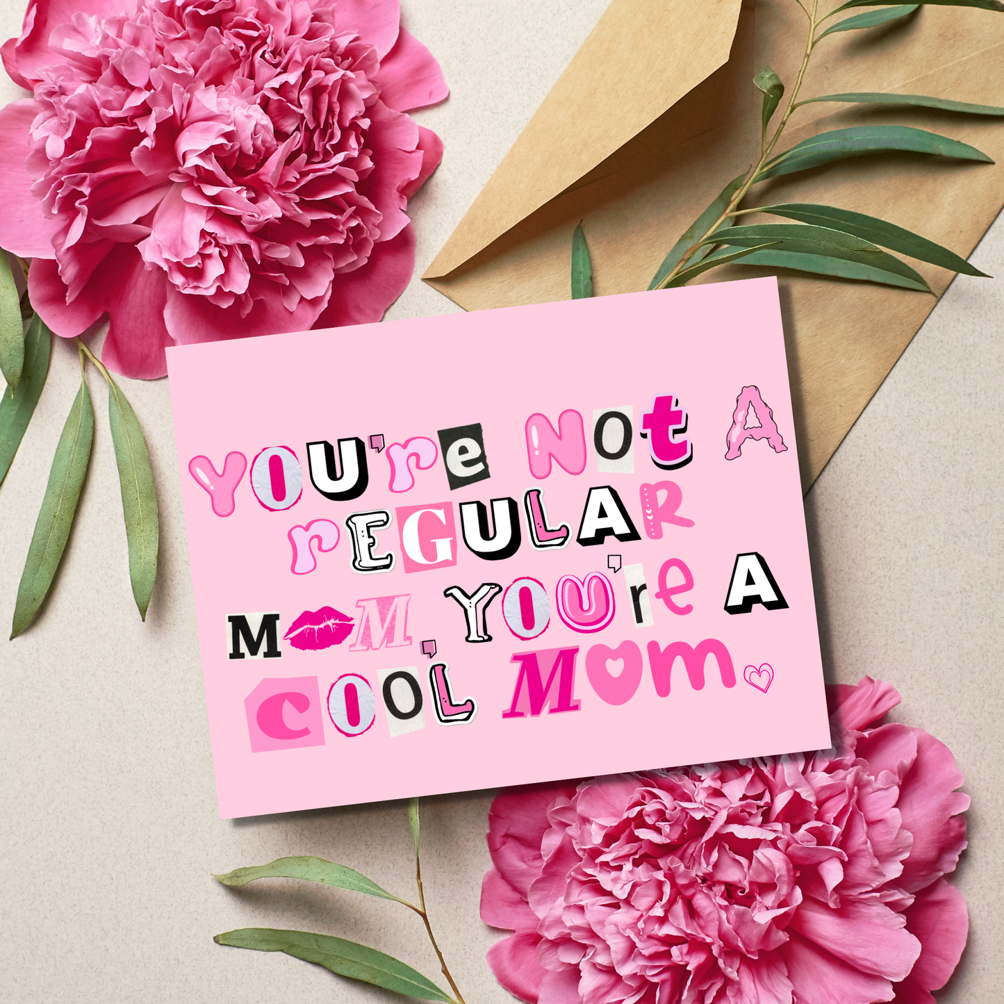 Cool Mom Mean Card for Mom Birthday / Mother's Day
