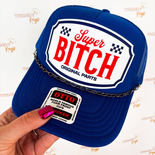 Super B***h Original Parts Trucker Hat