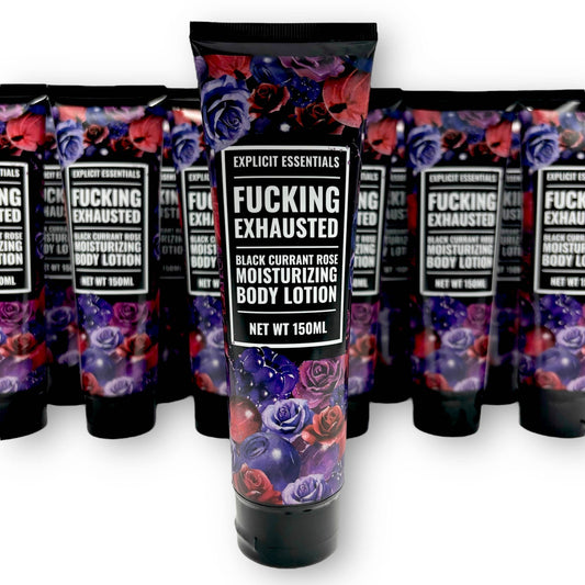 Fucking Exhausted Body Lotion