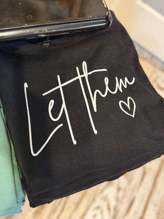 Let Them Sweatshirt