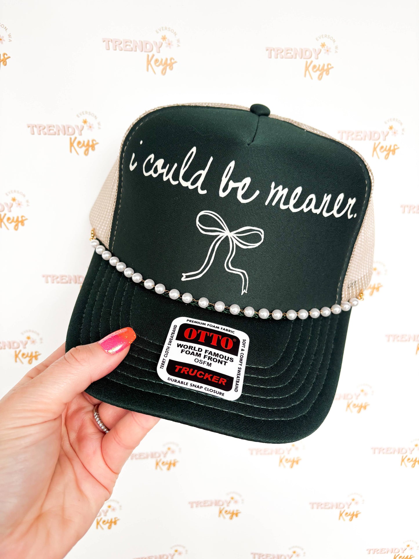 I Could Be Meaner Trucker Hat