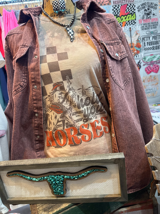 Hold Your Horses Tee