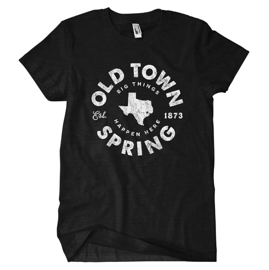 Big Things Happen Here OTS Tee