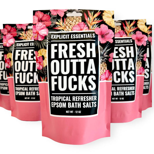 Fresh Outta Fucks Bath Salts 12oz Bag
